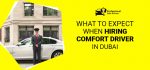Hiring Comfort Driver Dubai