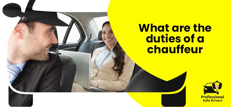 What are the Duties of a Chauffeur